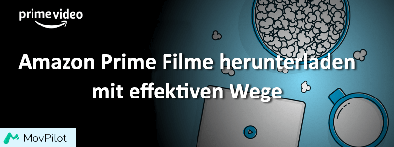 Amazon Prime Filme herunterladen