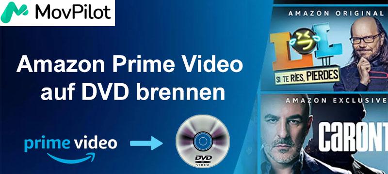 Amazon Prime Video auf DVD brennen