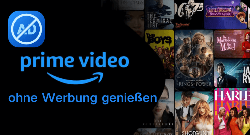 Amazon Prime Video ohne Werbung geniessen