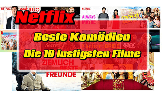 beste Komödien auf Netflix